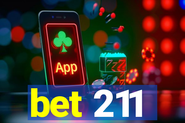 bet 211